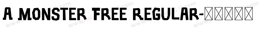 A Monster Free Regular字体转换